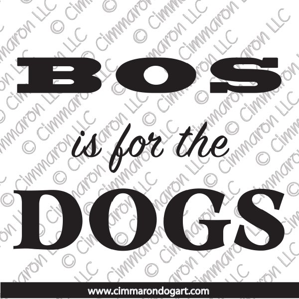 BOS is for the dogs