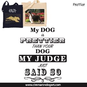 say004n - Pretty Than Your Dog Tote Bags