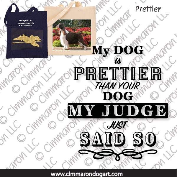 say005tote - My Dog is Prettier Tote Bags